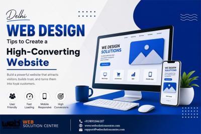 Delhi Web Design Tips to Create a High-Converting Website