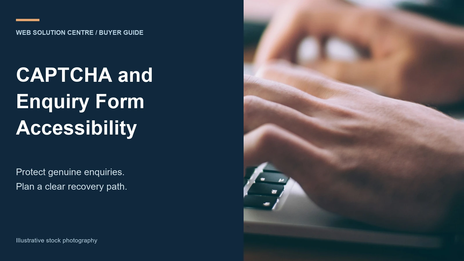 CAPTCHA and Enquiry Form Accessibility heading beside a cropped stock photograph of hands using a laptop