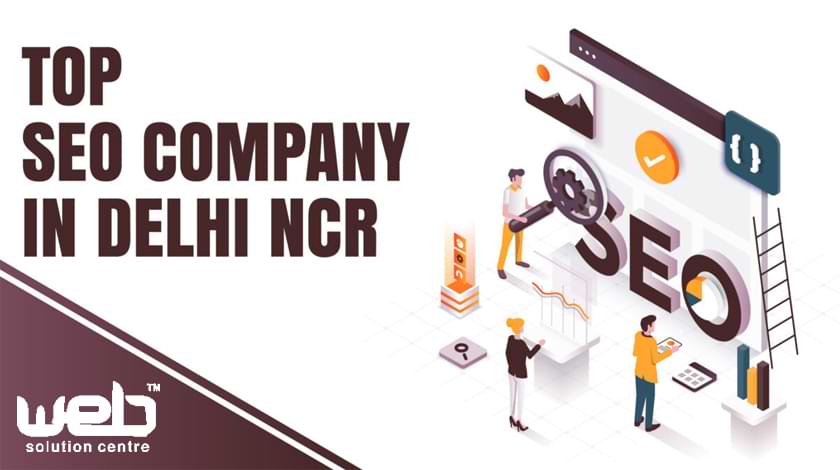 How to Boost Your Business with the Best SEO Company in Delhi