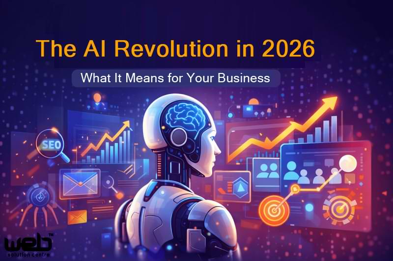 The AI Revolution in 2026: What It Means for Your Business