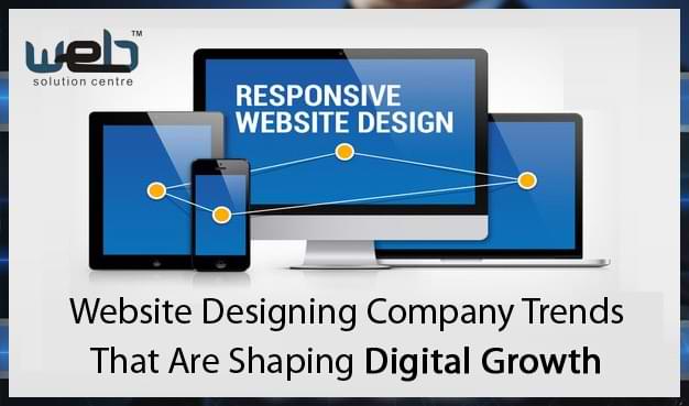 Website Designing Company Trends That Are Shaping Digital Growth